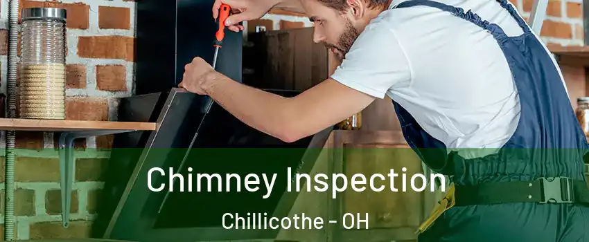  Chimney Inspection Chillicothe - OH