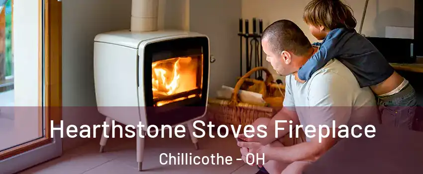  Hearthstone Stoves Fireplace Chillicothe - OH