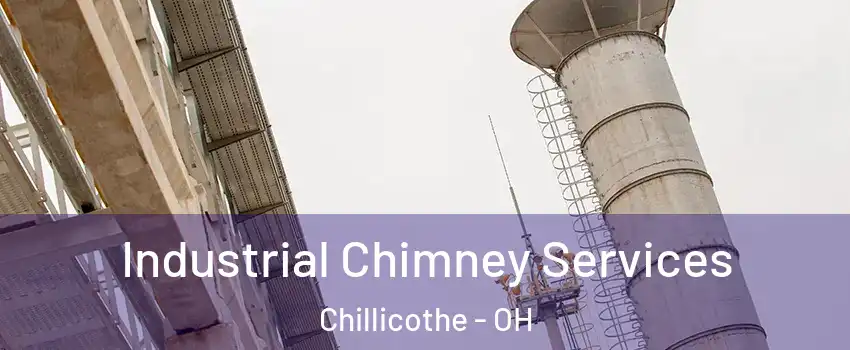  Industrial Chimney Services Chillicothe - OH