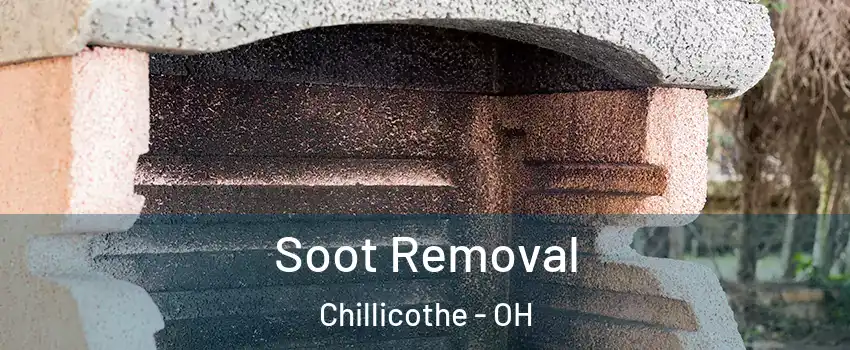  Soot Removal Chillicothe - OH